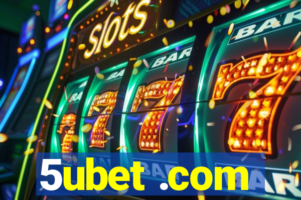 5ubet .com